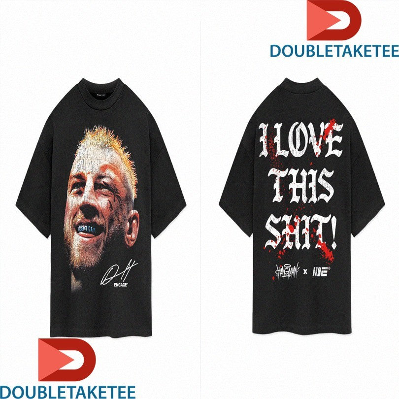 Official Dan Hooker I Love This Shit Portrait Engage Shirts