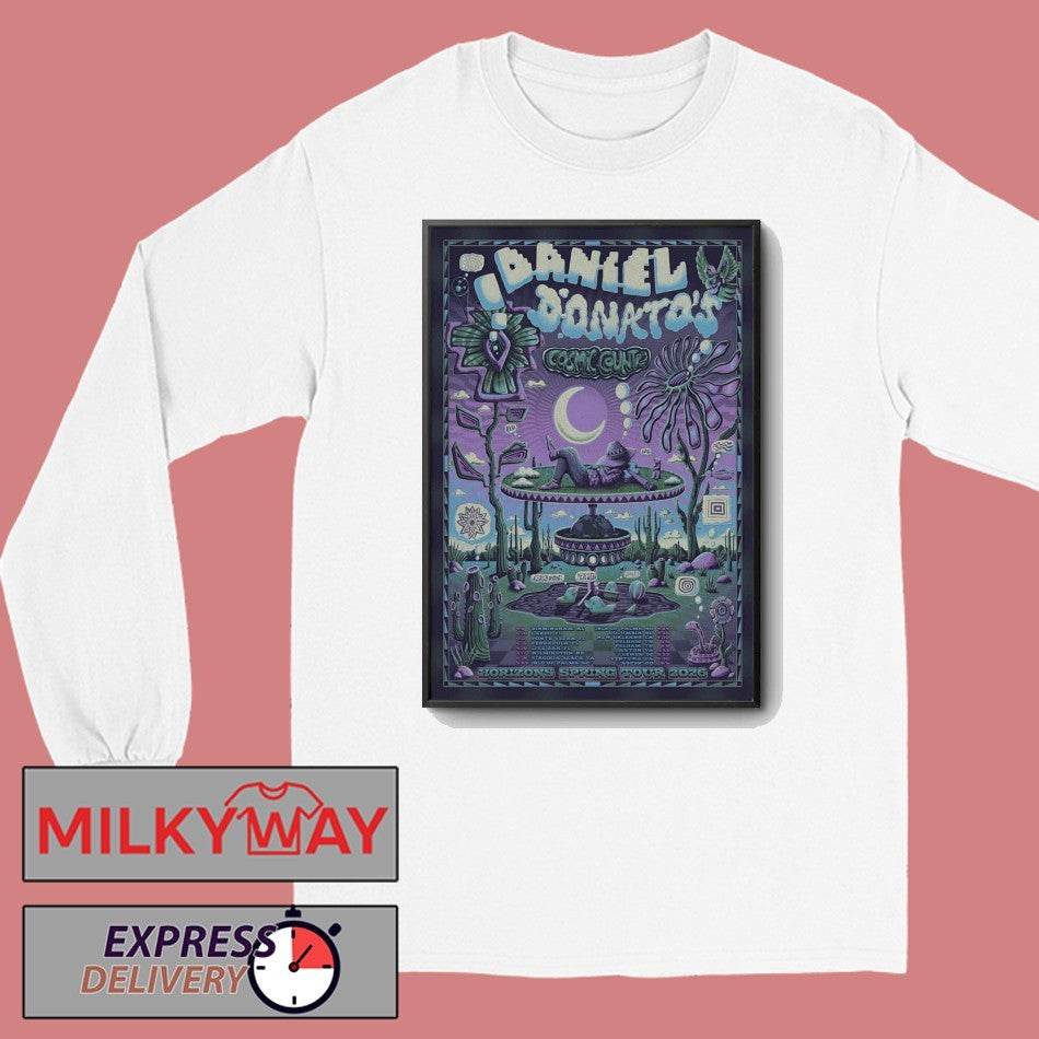 Daniel Donato’s Cosmic Country Horizons Spring Tour 26 Poster shirt