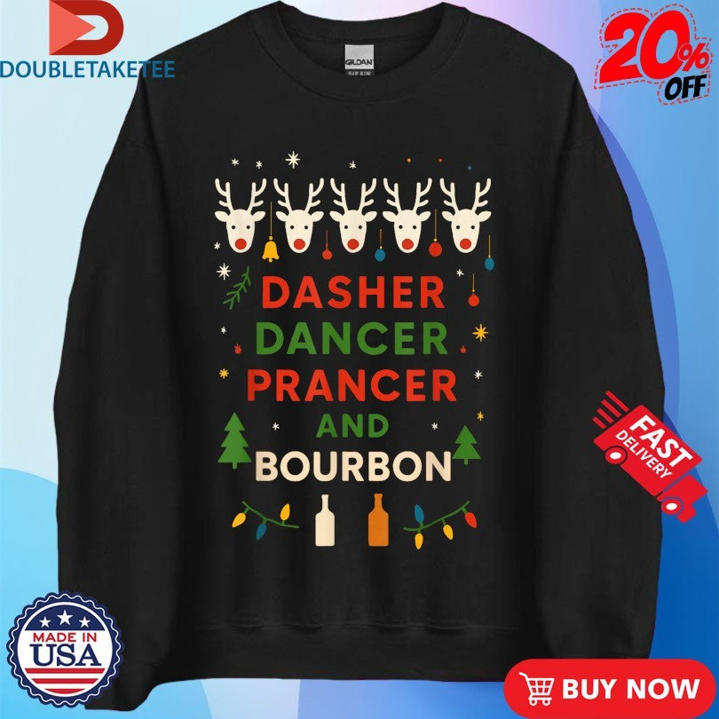 Official Dasher Dancer Prancer Bourbon Christmas Holiday Santa T-Shirts