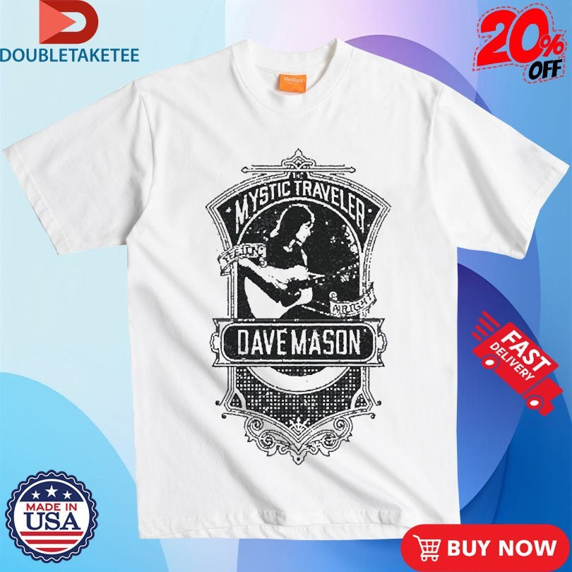 Official Dave Mason Mystic Traveller Shirts