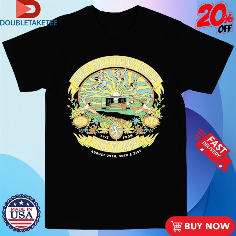 Official Dave Matthews Band Live From The Gorge August 29-30-31 2025 Shirts