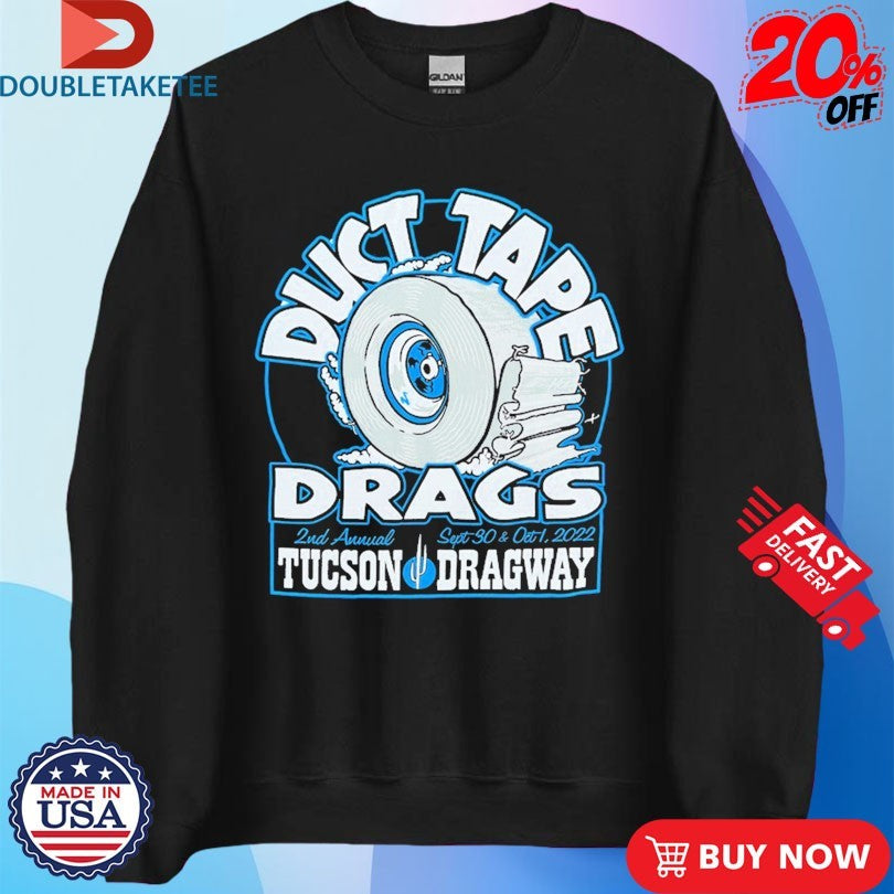 Official David Freiburger Vice Grip Garage Duct Tape Drags Tucson Dragway 2022 Shirts