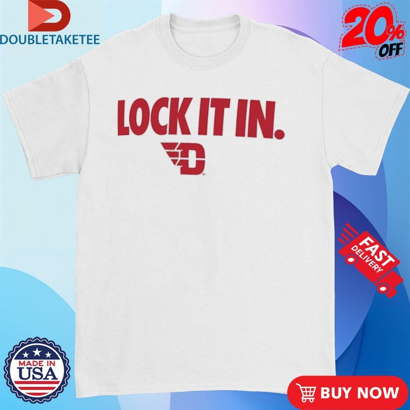 Official Dayton Flyers Lock It In Shirts