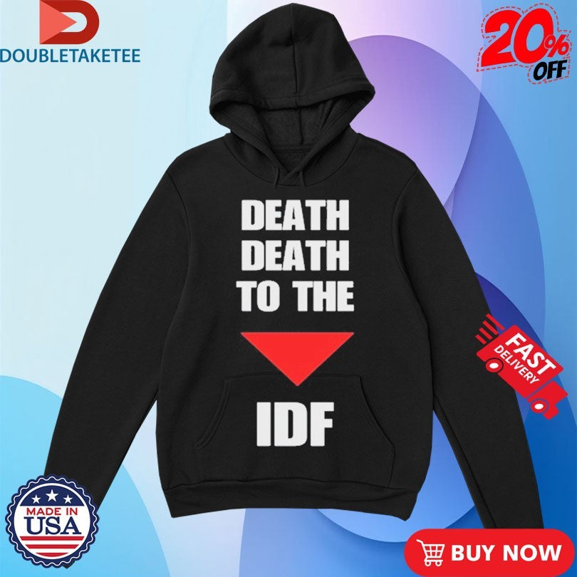 Official Death Death To The IDF Shirts