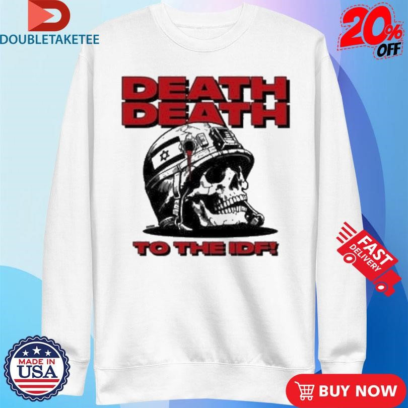 Official Death Death To The IDF Skull Israel Shirts