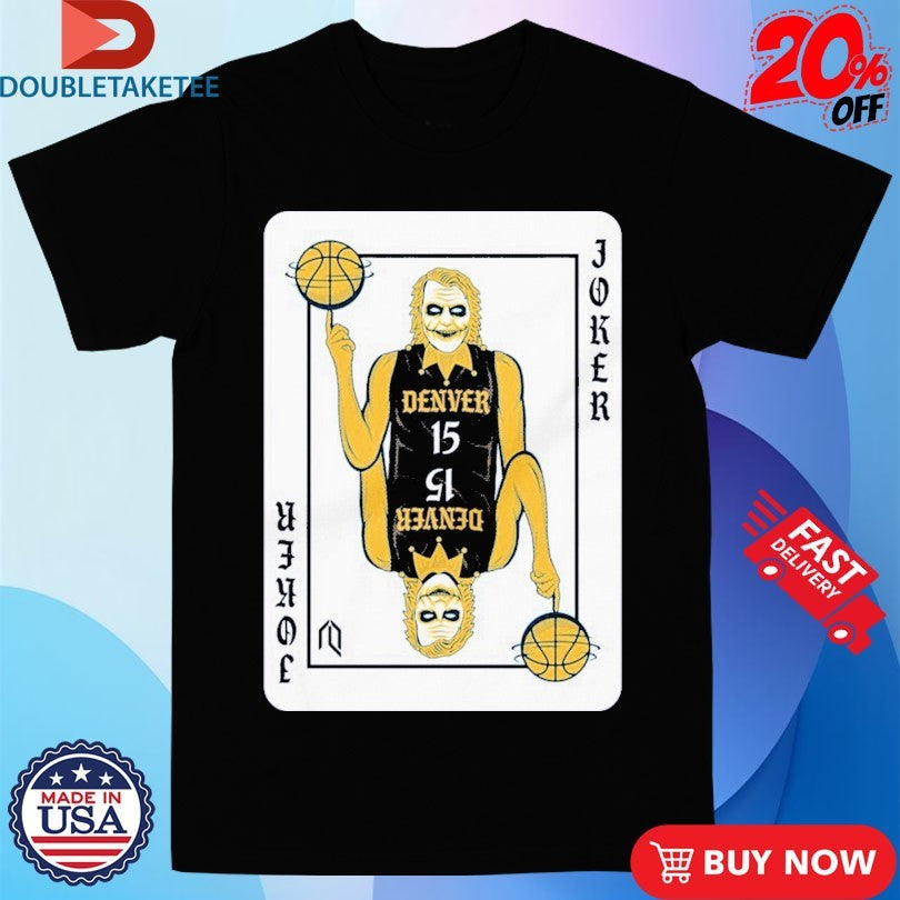 Official Denver Nuggets The Joker Shirts