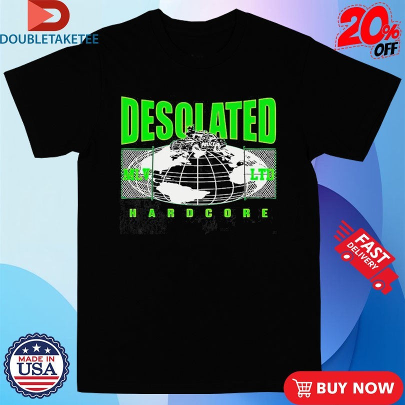Official Desolated Hardcore World Shirts