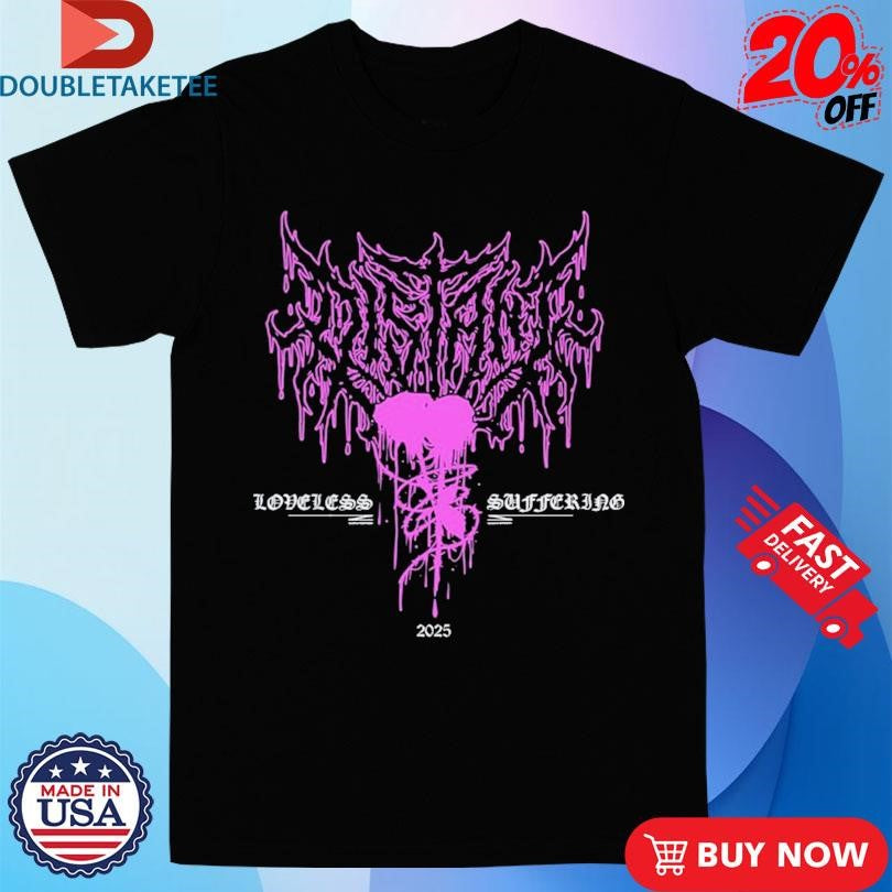 Official Distant Loveless Suffering 2025 Shirts