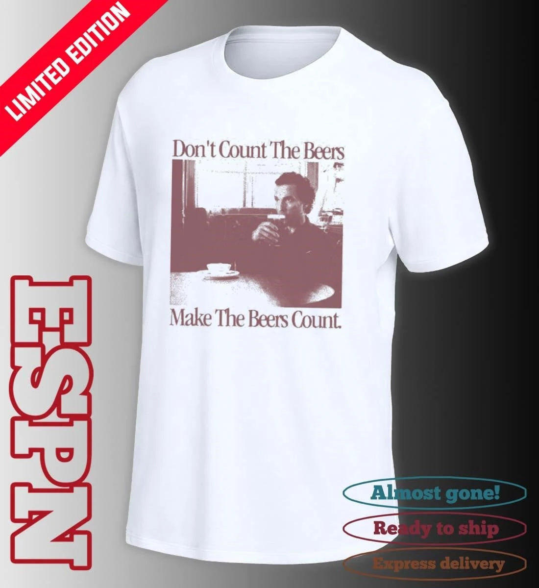 Official Don’t Count The Beers Make The Beers Count Gentlemen shirt