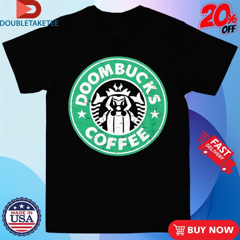 Official Doombucks Doctor Doom Starbucks Coffee Logo Shirts