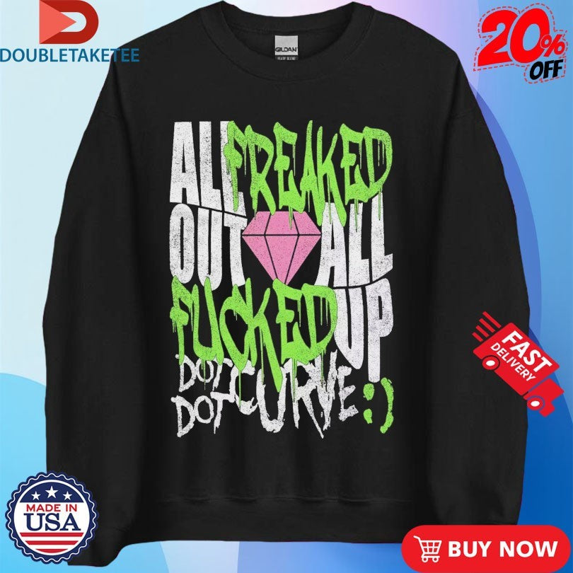 Official Dot Dot Curve All Freaked Out All Up Fucked Diamond Shirts