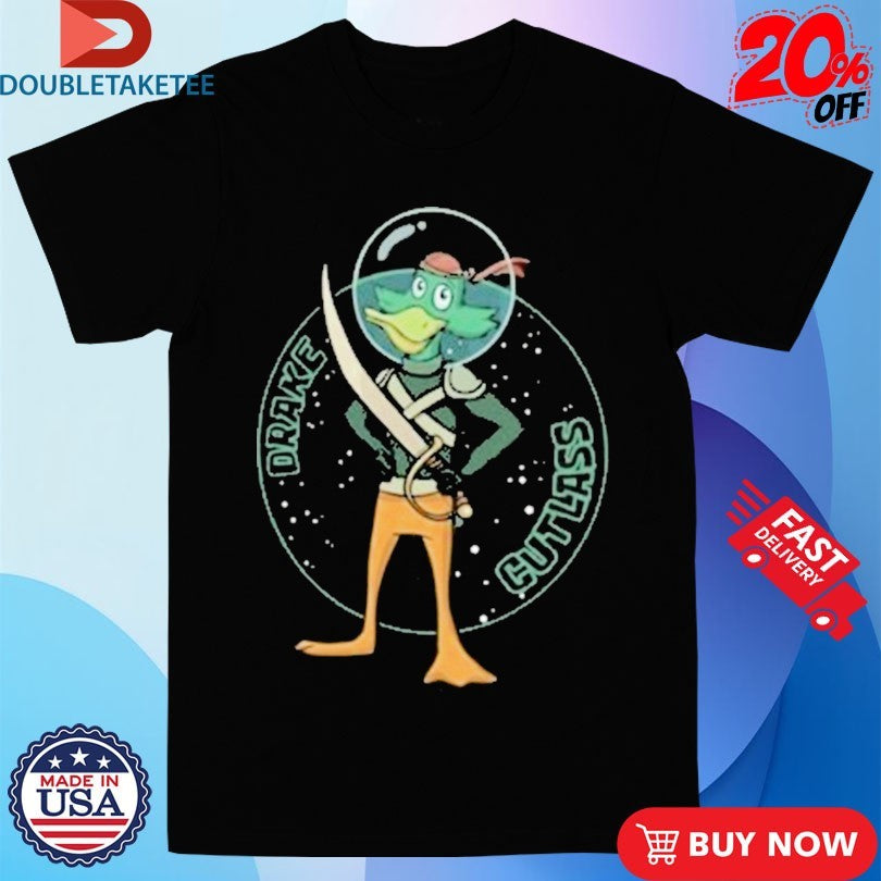 Official Drake Cutlass Duck Sword Shirts
