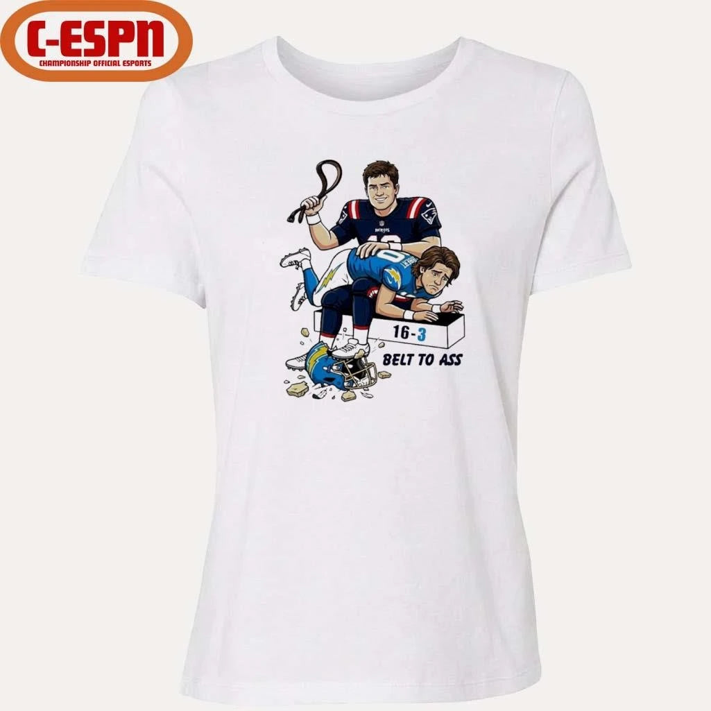 Official Drake Maye Belt to ass LA Chargers 16-3 Score shirt