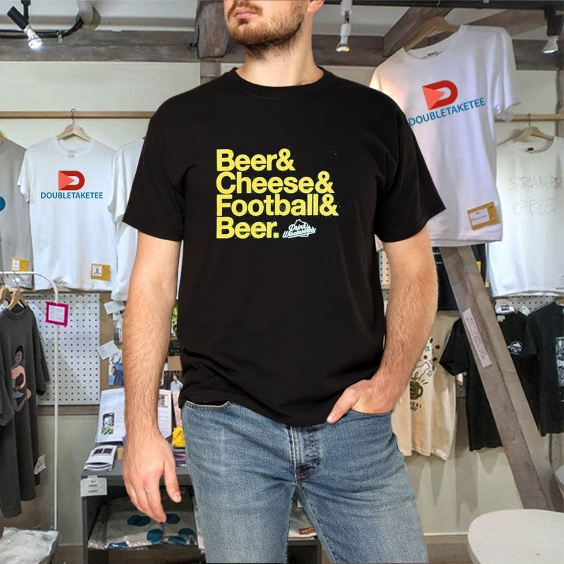 Official Drink Wisconsinbly Beer &amp; Cheese &amp; Football &amp; Beer Shirts