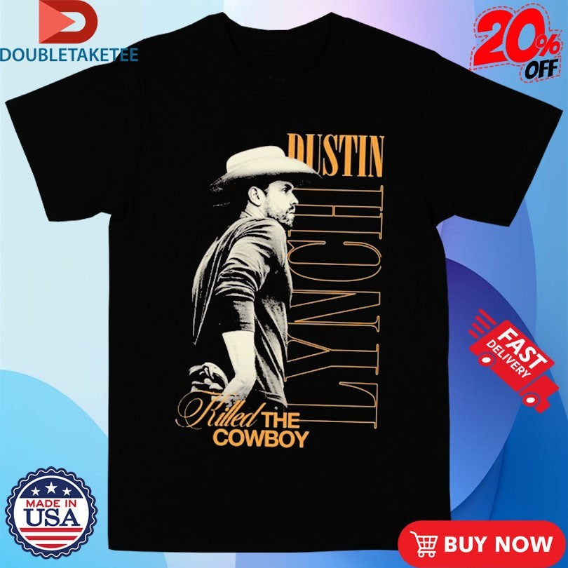 Official Dustin Lynch Killed The Cowboy 2024 Tour Shirts
