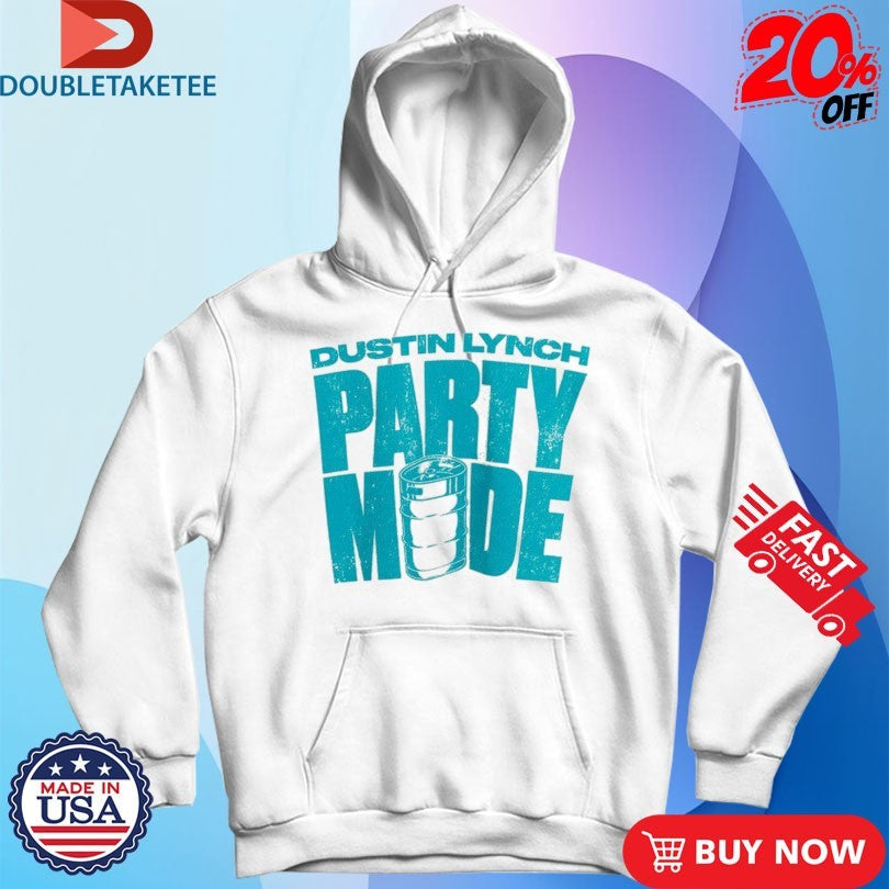 Official Dustin Lynch Party Mode Shirts