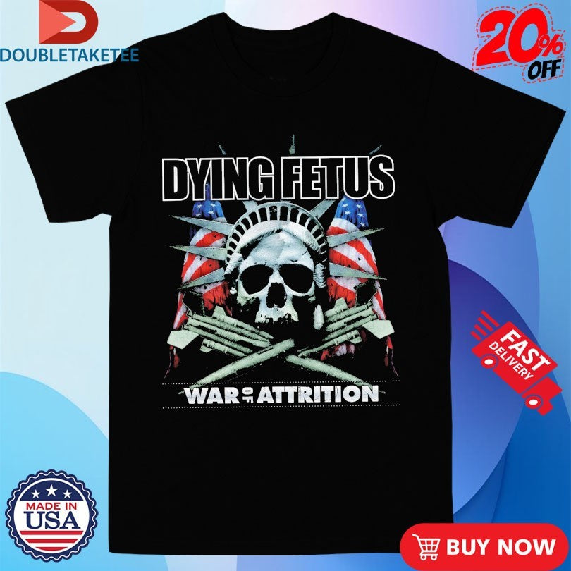 Official Dying Fetus War Of Attrition American Flag Skull Shirts