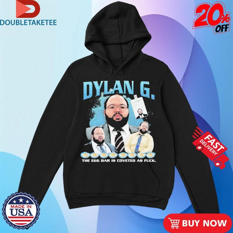 Official Dylan George Rap The Egg Bar Is Coveted As Fuck Shirts