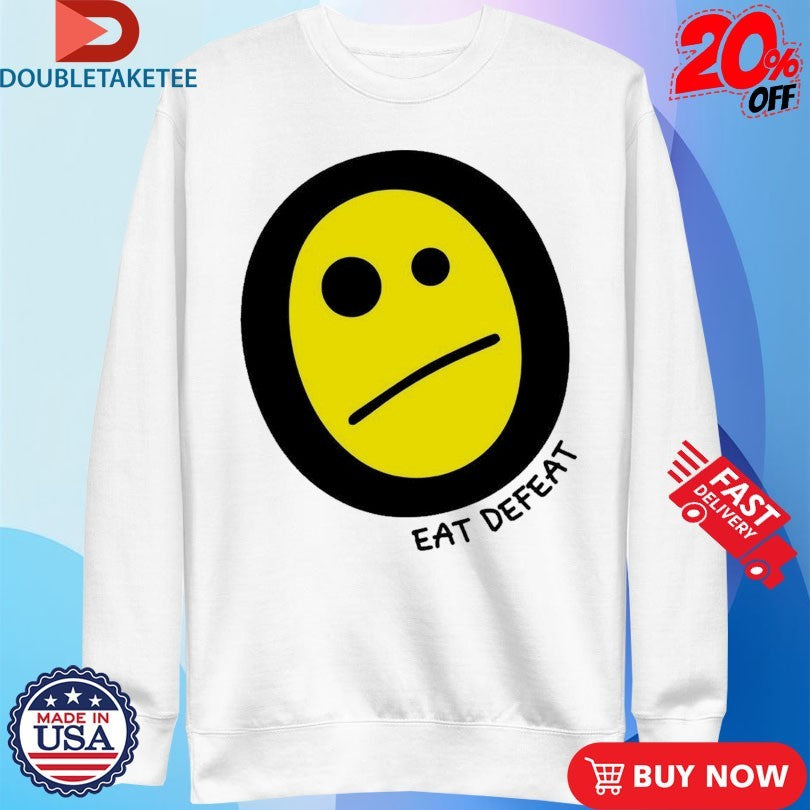 Official Eat Defeat Not So Smiley Shirts