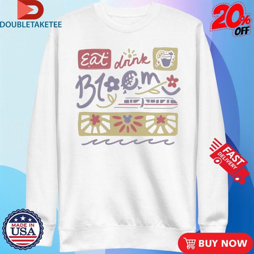 Official Eat Drink Bloom Shirts