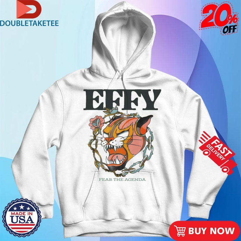 Official Effy Fear The Agenda Panther Shirts
