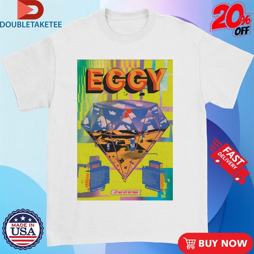 Official Eggy Fall 2025 Let Me Let Go Tour Diamond T-Shirtss