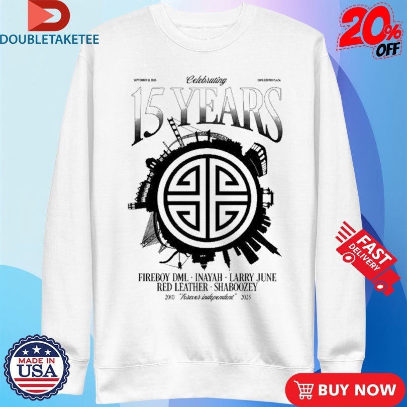 Official Empire Forever Independent 15 Years Shirts