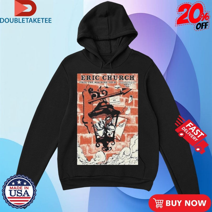 Official Eric Church Mar 7 2026 North Charleston Shirts