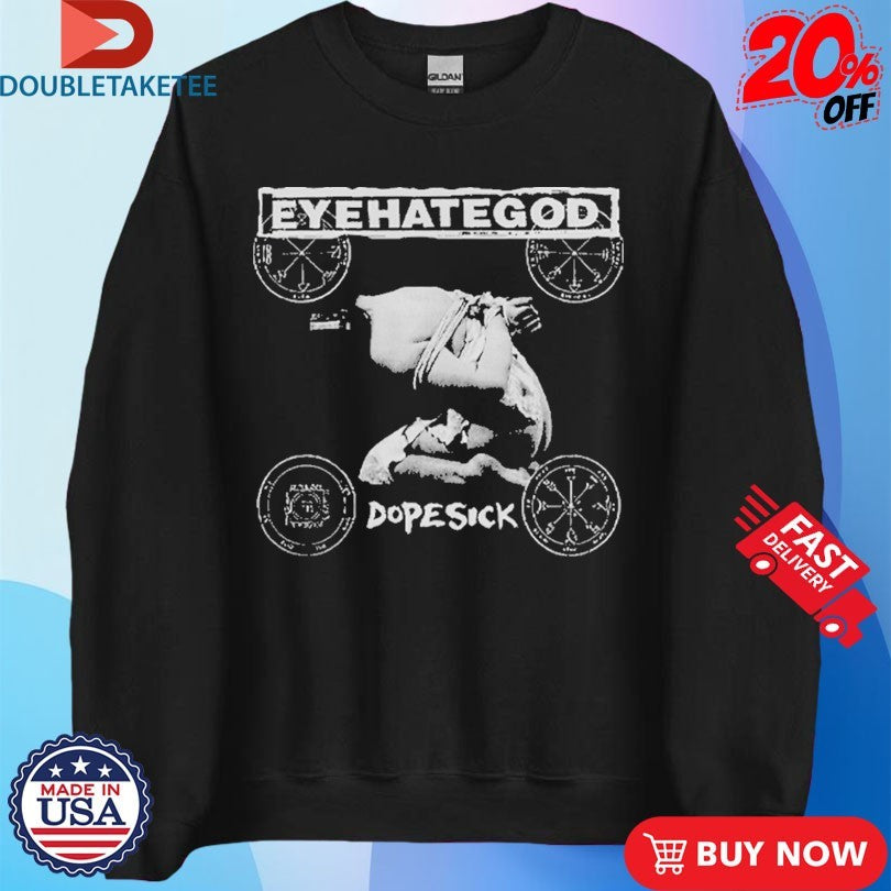 Official Eyehategod Dopesick Shirts