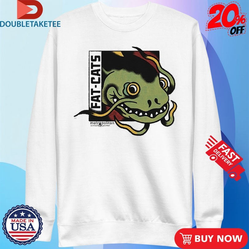 Official Fat Cats Metropolitan Seafood Gourmet Shirts