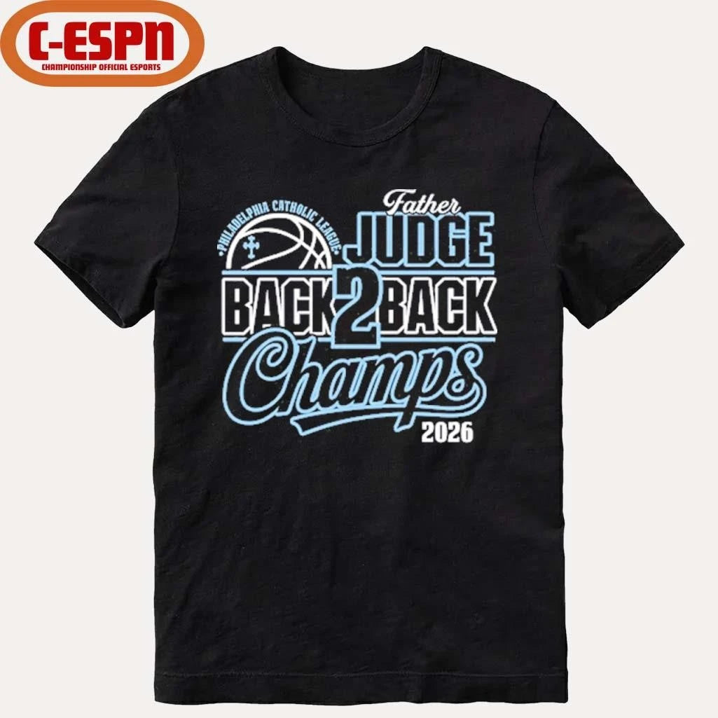 Official Father Judge Philadelphia Catholic League Back To Back Champions Shirt