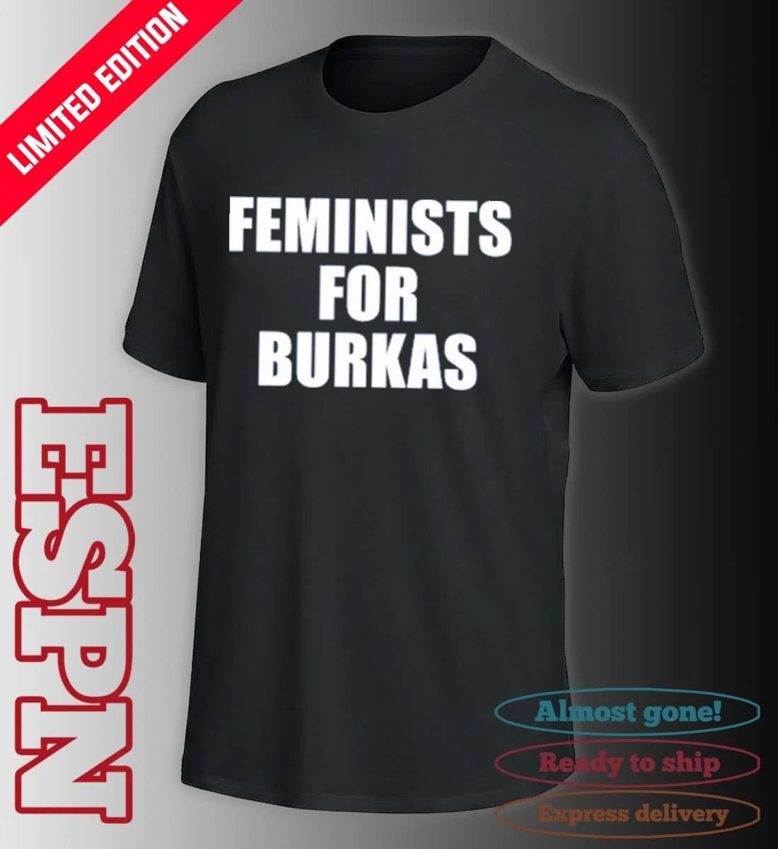 Official Feminists For Burkas Shirt