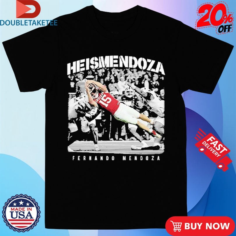 Official Fernando Mendoza Heismendoza Shirts