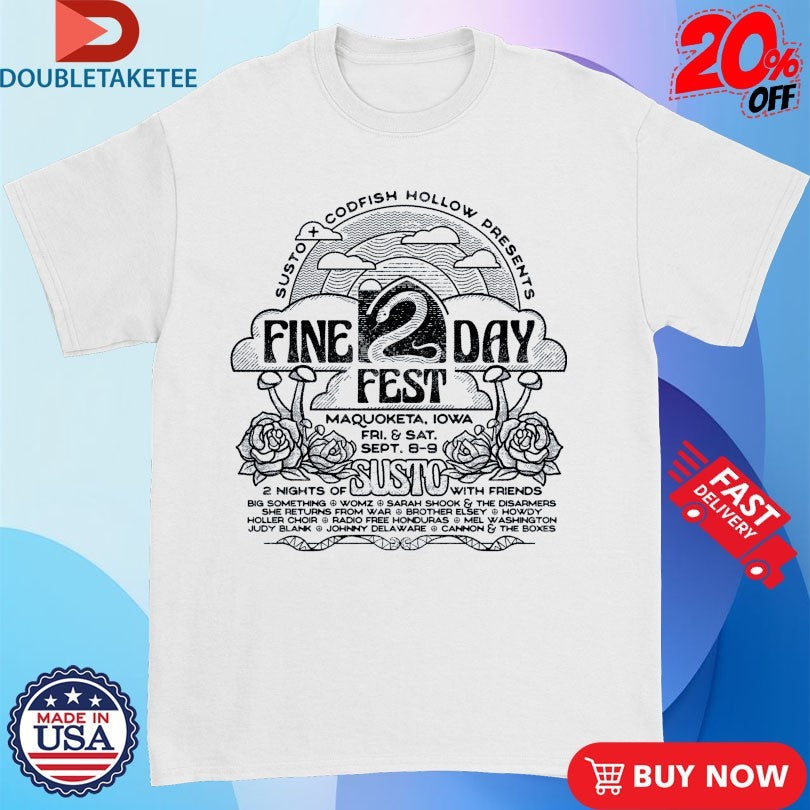 Official Fine2Day Fest 2023 Susto Codfish Hollow Shirts