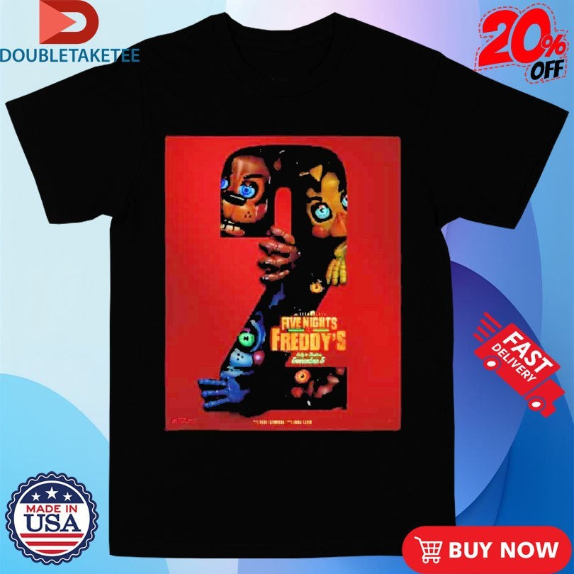 Official Five Nights At Freddy 2 Movie Only In Theaters December 5 2025 Shirts
