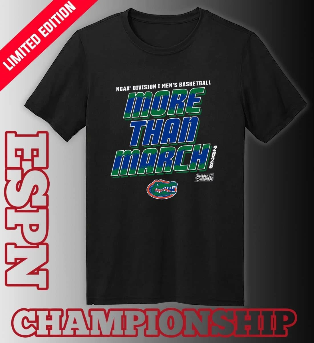 Official Florida Men’s Basketball More Than March 2026 Shirt