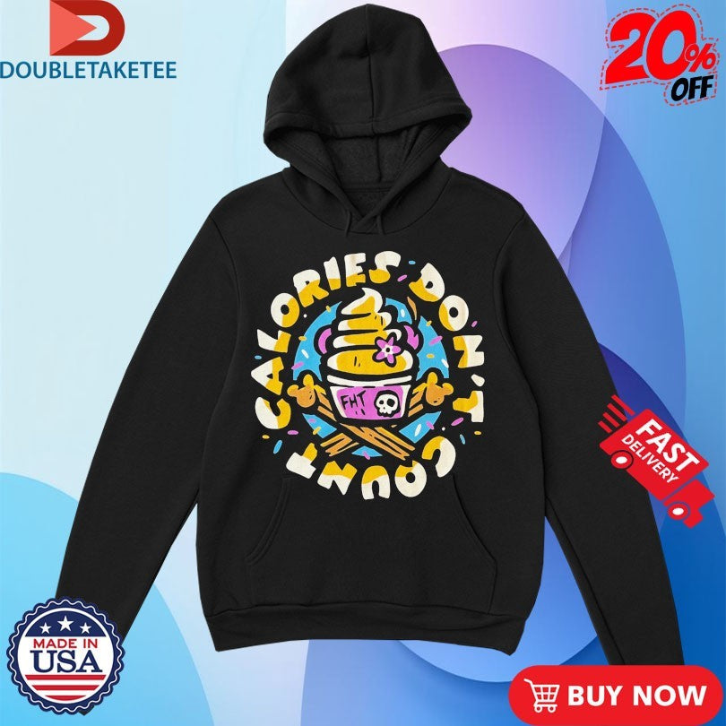 Official Flying House Threads Calories Don’t Count Shirts