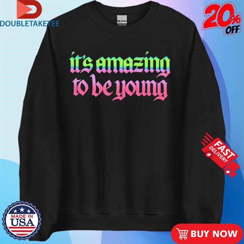 Official Fontaines DC It’s Amazing To Be Young Shirts