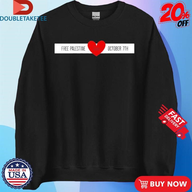 Official Free Palestine Love October 7TH Shirts
