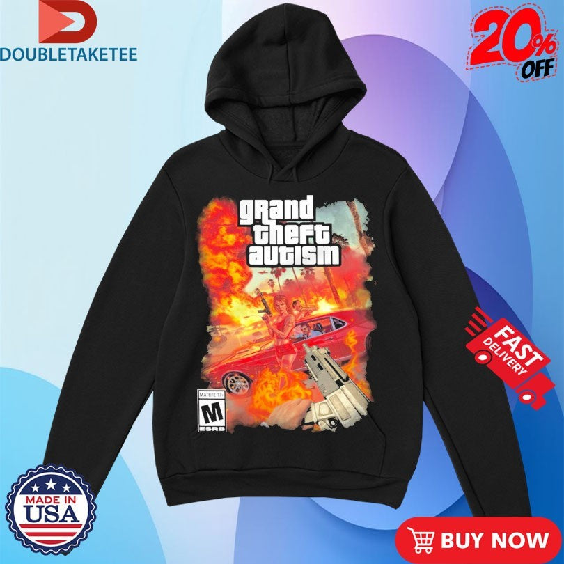 Official GTA Grand Theft Autism Shirts