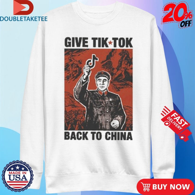 Official Give Tik Tok Tech Back To China Shirts