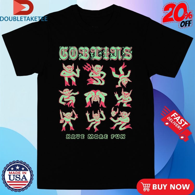 Official Goblins Have More Fun Wizard Of Barge Shirts