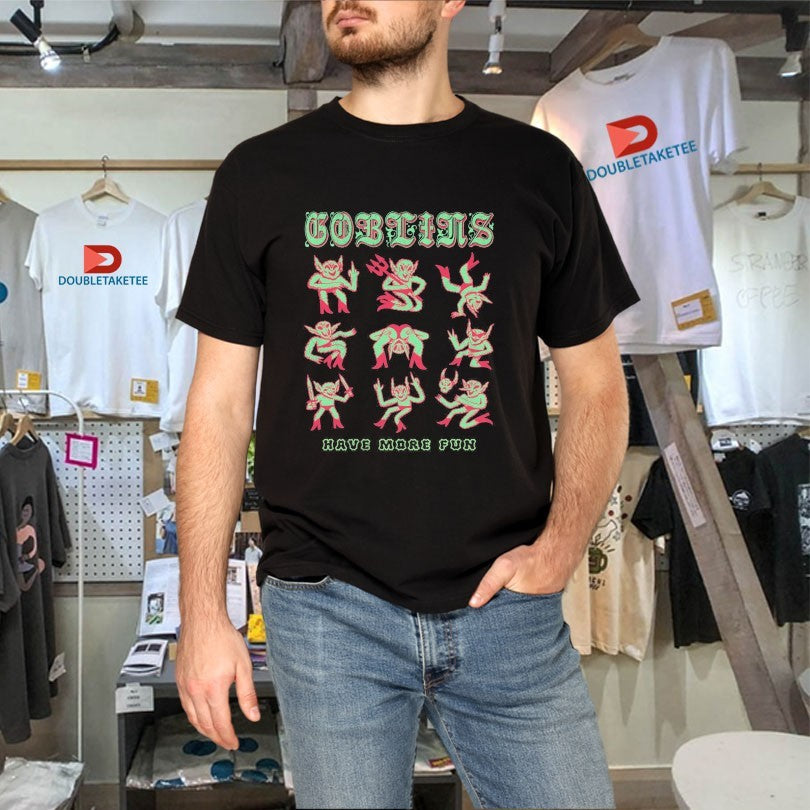 Official Goblins Have More Fun Wizard Of Barge Shirts