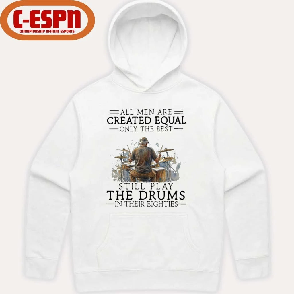 Official Grandpa All Men Are Created Equal Only The Best Still Play The Drums In Their Eighties Shirt