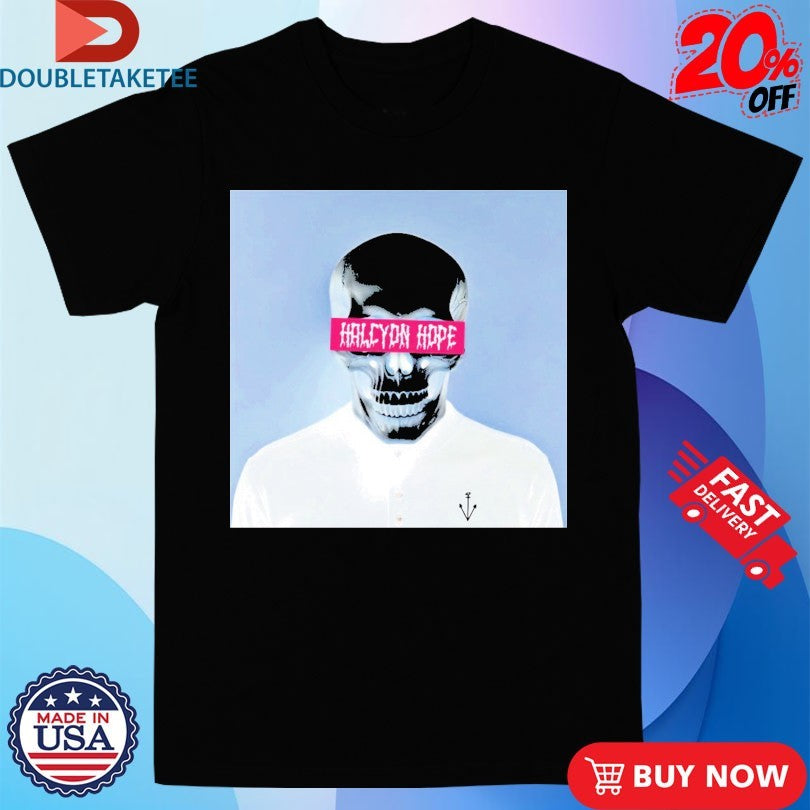 Official Halcyon Hope Skull Shirts