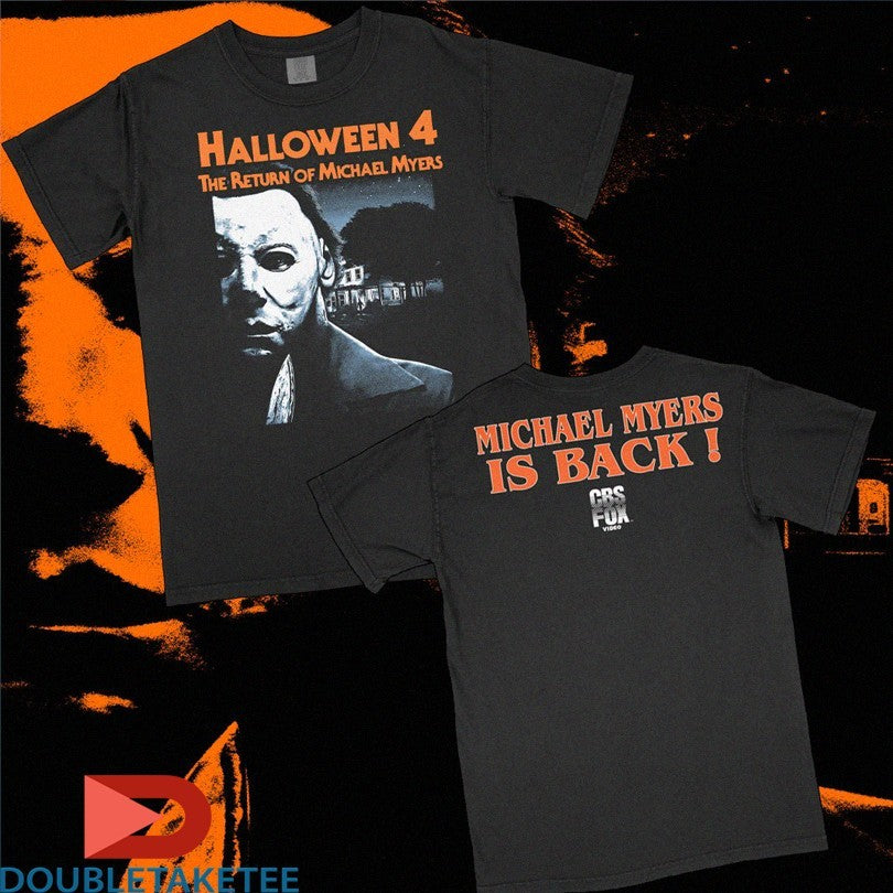 Official Halloween 4 The Return Of Michael Myers Is Back Shirts