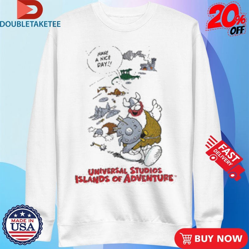 Official Have A Nice Day Universal Studios Islands Of Adventure Viking Shirts