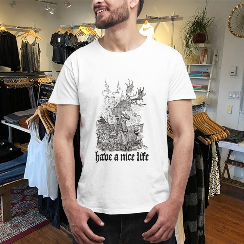 Official Have A Nice Life Hunter Shirts