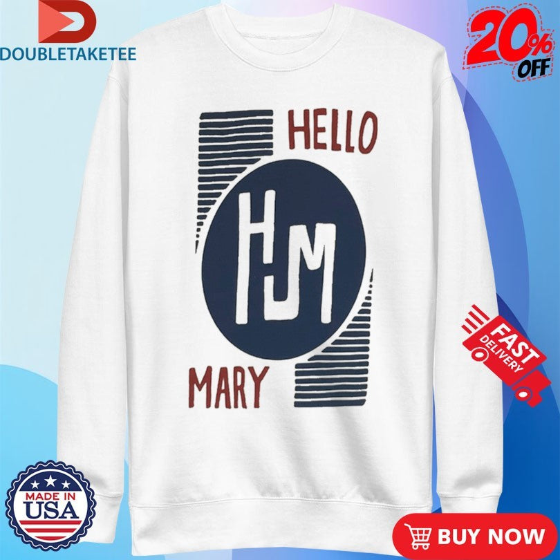Official Hello Mary Oval Shirts
