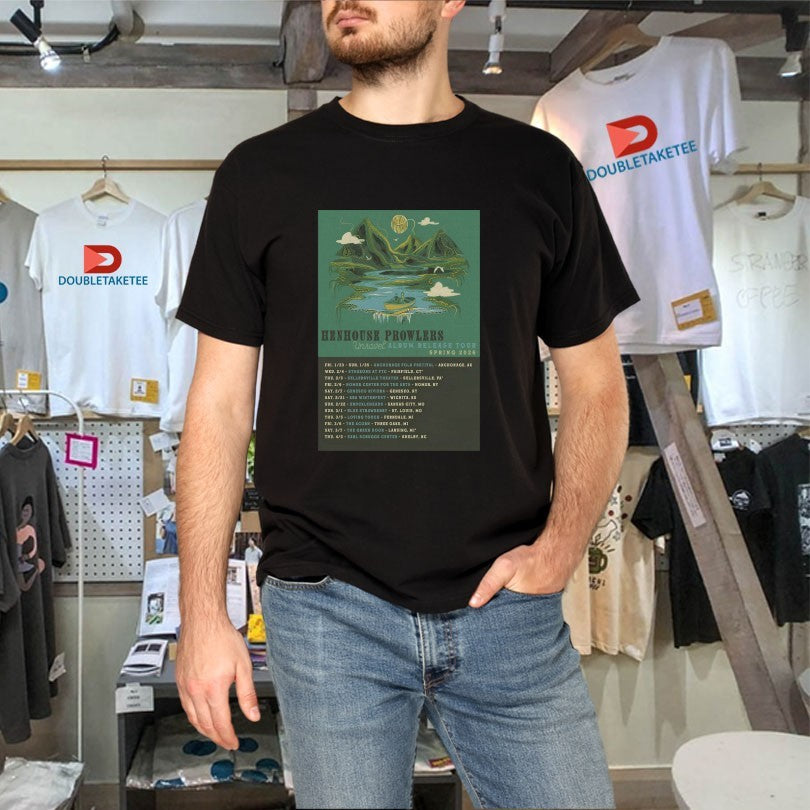 Official Henhouse Prowlers Spring 2026 Tour Dates Shirts